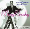 Bing Crosby: A Centennial Anthology of His Decca Recordings