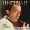 Bing Crosby - More Memories