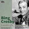 Bing Crosby - Just a Gigolo (Early Recordings Vol. 6)