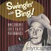 Bing Crosby - Swingin' With Bing - Bing Crosby's Lost Radio Performances