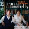 Bird & The Bee - Carol of the Bells - Single
