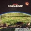 Dogs & Rocks - Single