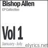 Bishop Allen - EP Collection Vol. 1