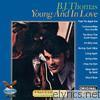 B.j. Thomas - Young and In Love