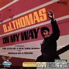 B.j. Thomas - On My Way