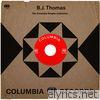 B.j. Thomas - The Complete Columbia Singles