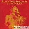 Black Oak Arkansas - Live! Reading 1976