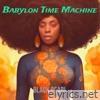 Babylon Time Machine - Single