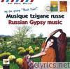 Musique Tzigane Russe (Russian Gypsy Music)
