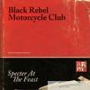 Black Rebel Motorcycle Club - Specter At the Feast (Deluxe Edition)