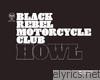 Black Rebel Motorcycle Club - Howl