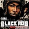 Black Rob - The Black Rob Report