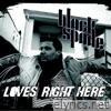 Loves Right Here - EP