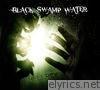 Black Swamp Water - Hellride - EP