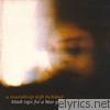 Black Tape For A Blue Girl - A Teardrop Left Behind (1991 - A Retrospective)