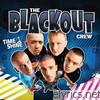 Blackout Crew - Time 2 Shine