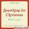 Blaine Larsen - Searching for Christmas