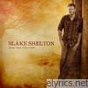 Blake Shelton - Based on a True Story... (Deluxe Version)