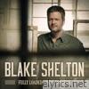 Blake Shelton - Fully Loaded: God's Country