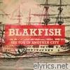 Blakfish - See You In Another City - EP