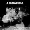 A Escondidas (feat. Hunter) - Single