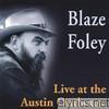 Blaze Foley - Live At the Austin Outhouse