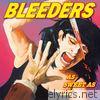 Bleeders - As Sweet As Sin