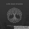 LIFE HAS STAGES (feat. Cut & Socket) - Single