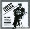 Blind Boy Fuller - Blind Boy Fuller Vol. 1 1935 - 1936
