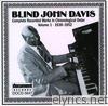 Blind John Davis - Blind John Davis Vol. 1 (1938-1952)
