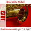 The Ultimate Jazz Archive 11: Blind Willie Mctell, Vol. 3