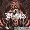 Blind Witness - Force Fed - Single