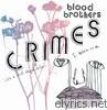 Blood Brothers - Crimes