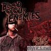 Blood Of Our Enemies - Eyes of a Dead Traitor