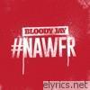 Bloody Jay - Nawfr