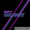 Blossoms - Getaway (Remixes) - EP