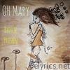Blouse Prison - Oh Mary - Single