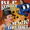 Blp Kosher and the Magic Dreidel