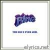The Blue Eyed Girl (2023 REMASTER [Radio Edit]) - Single