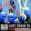 Last Train to Trancentral - EP