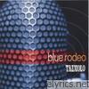 Blue Rodeo - Tremolo