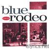 Blue Rodeo - Diamond Mine