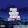 Blue Room Mafia - Blue Inc