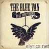 Blue Van - Dear Independence