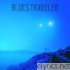 Blues Traveler - Straight on Till Morning