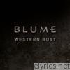 Blume - Western Rust - EP