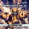 Hardstyle, Vol. 29 (24 Ultimate Bass Banging Trackx Compiled by Blutonium Boy)