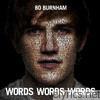 Bo Burnham - Words Words Words (Deluxe Edition)