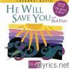 He Will Save You (Live)