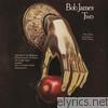 Bob James - Two